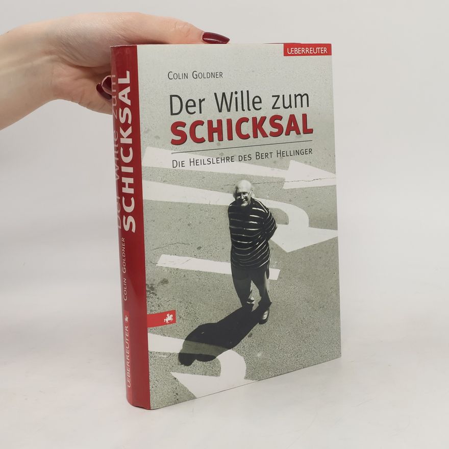 Colin Goldner Der Wille zum Schicksal
