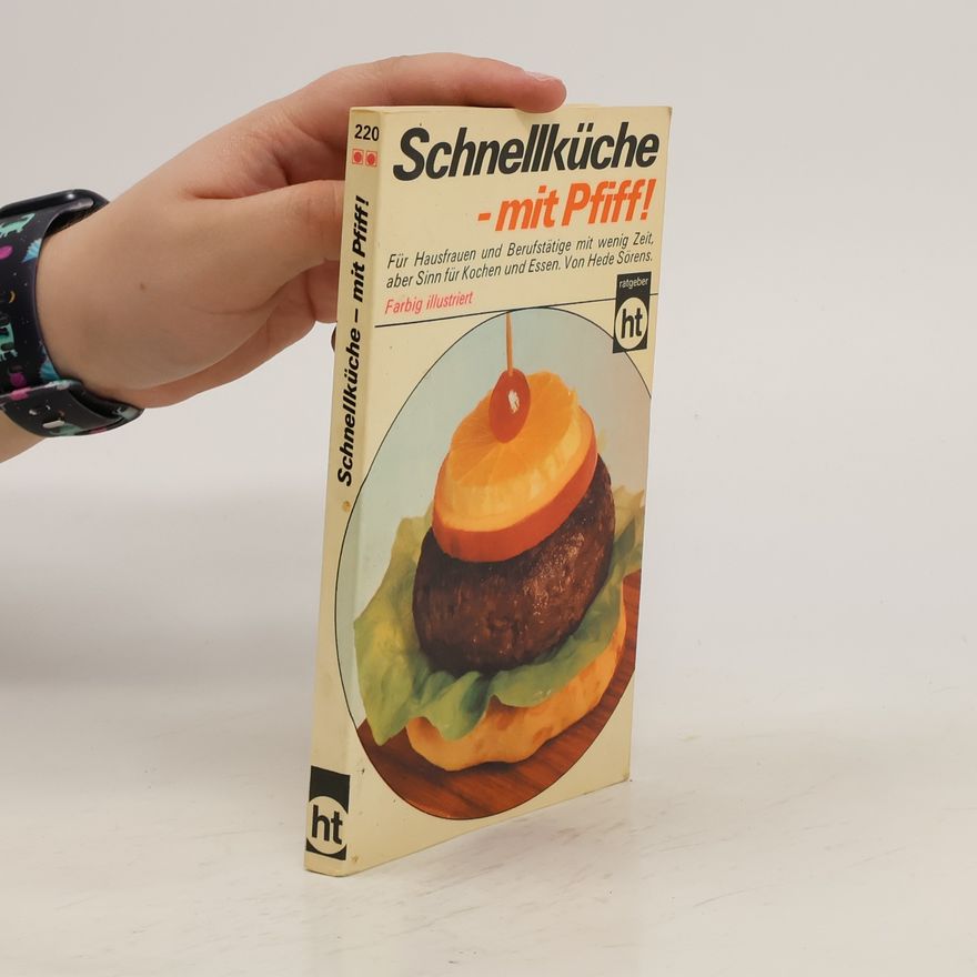 Hede Sörens Schnellküche, mit Pfiff