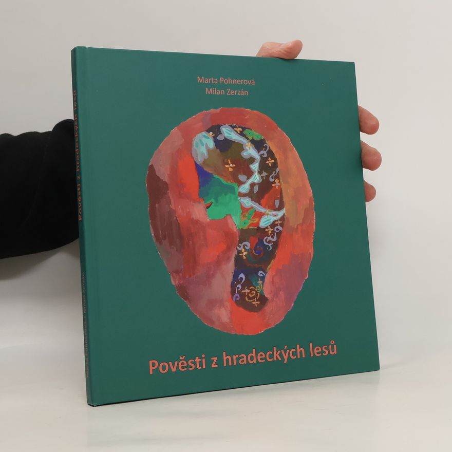 Marta Pohnerová Pověsti z hradeckých lesů