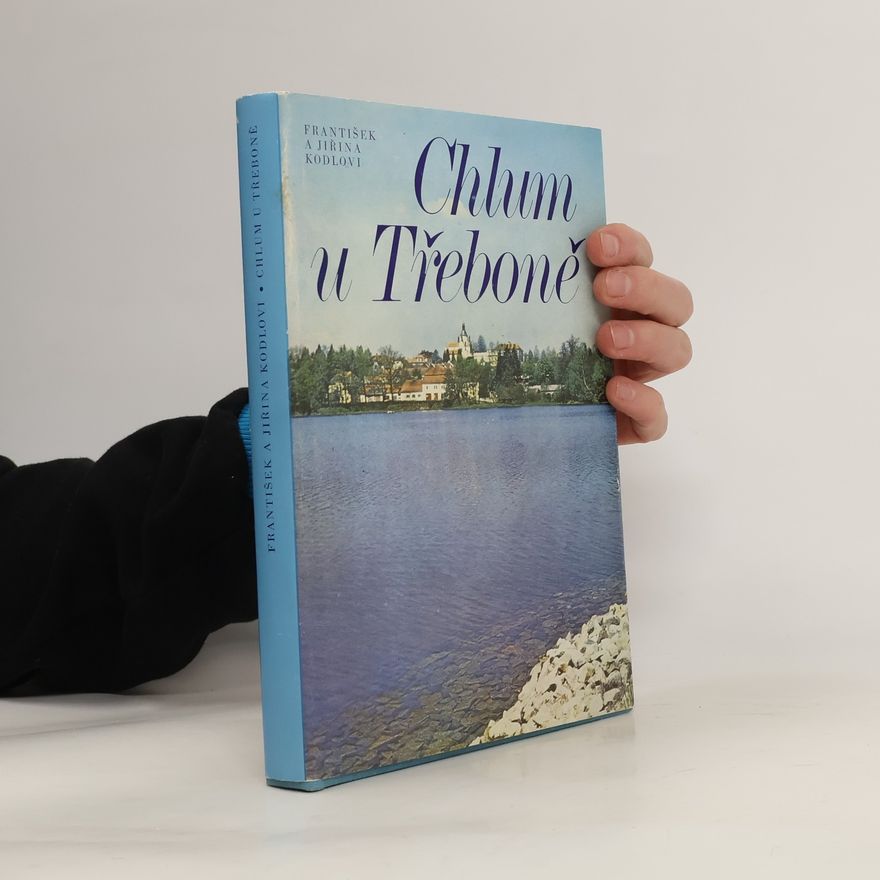Jiřina Kodlová Chlum u Třeboně
