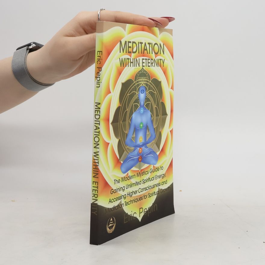 Eric Pepin Meditation within Eternity