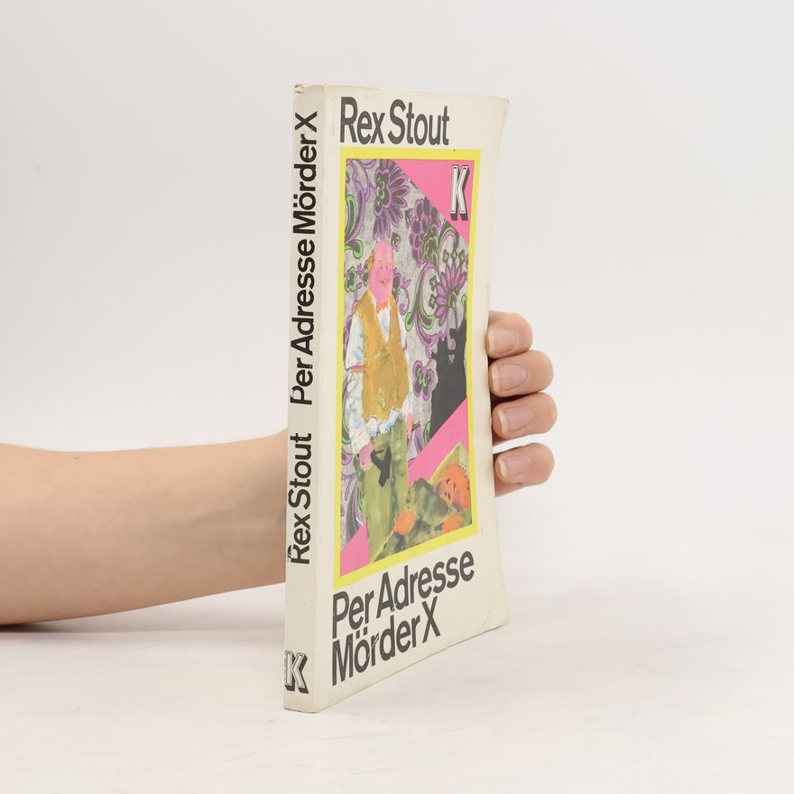 Rex Stout Per Adresse Mörder X