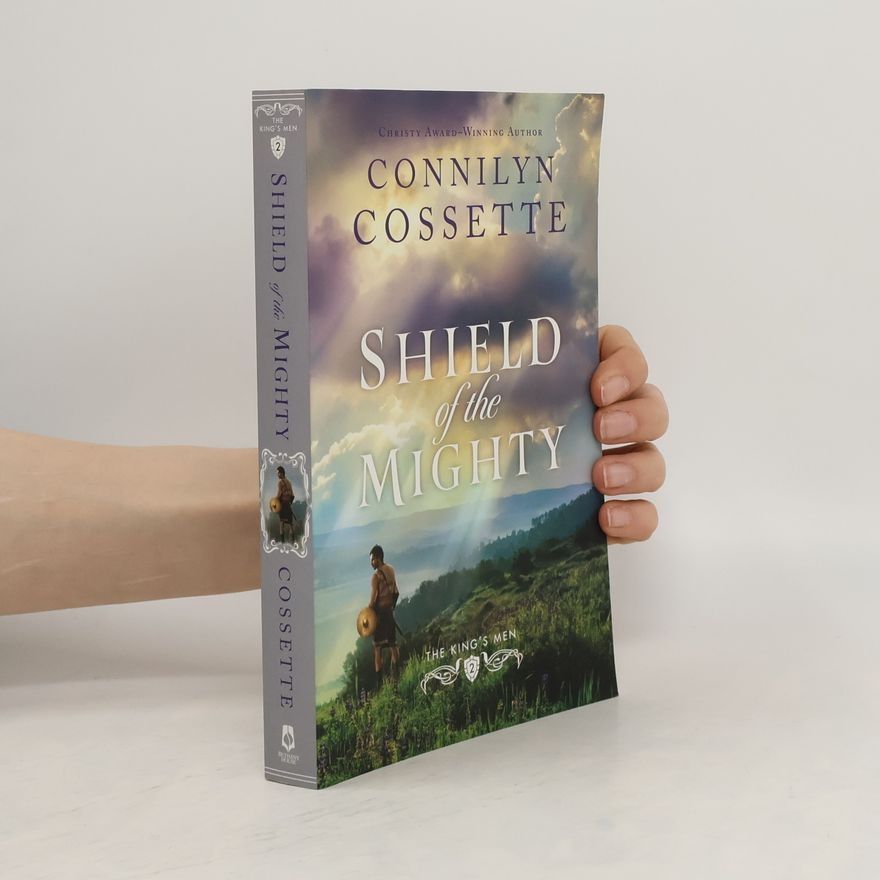 Connilyn Cossette Shield of the Mighty