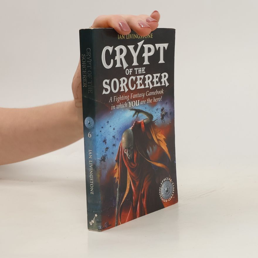 Ian Livingstone Crypt of the Sorcerer