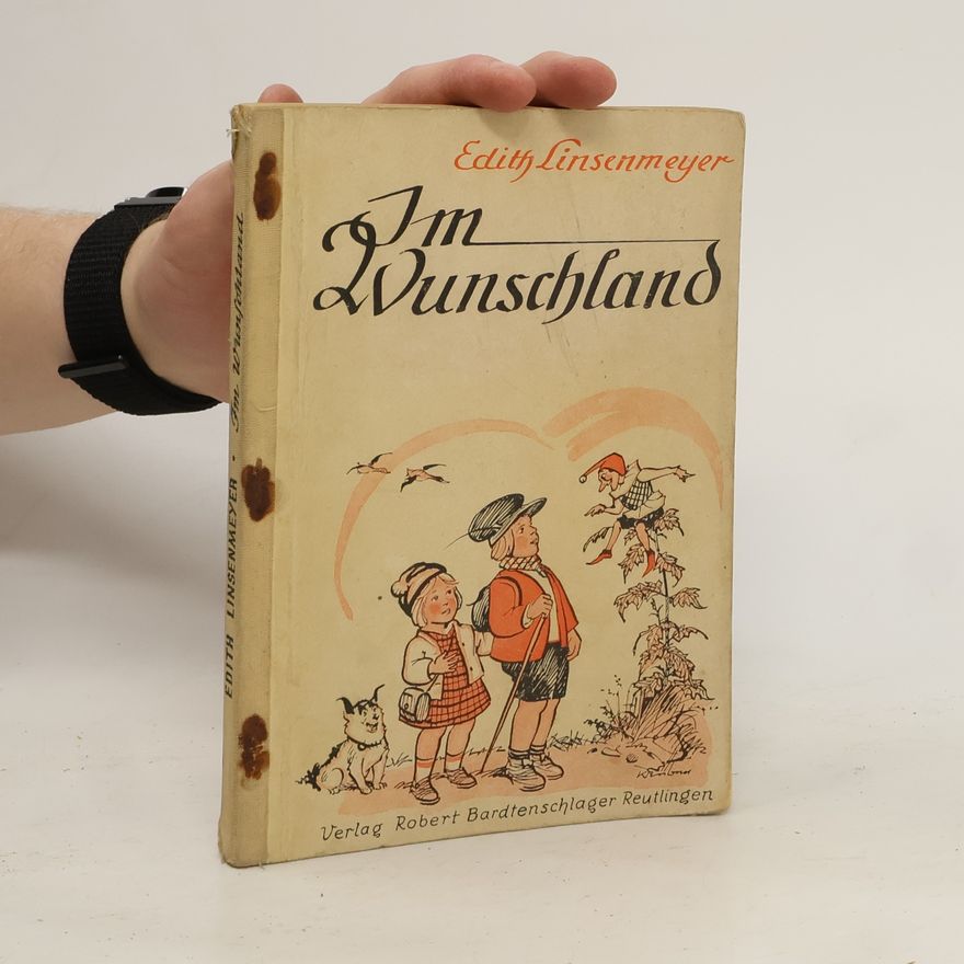 Edith Linsenmeyer Im Wundschland