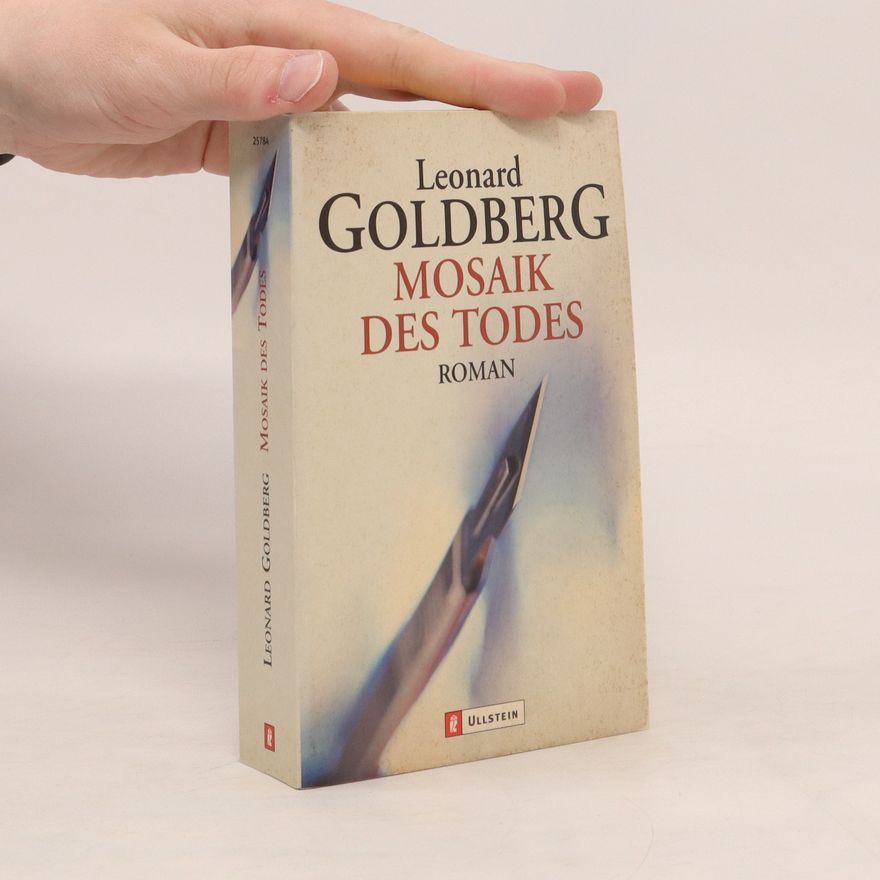 Leonard S. Goldberg Mosaik des Todes