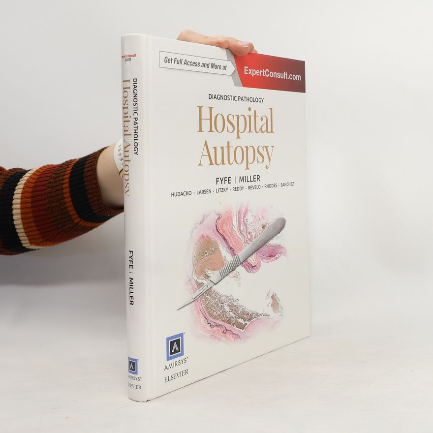 Kolektiv autorů Diagnostic Pathology: Hospital Autopsy