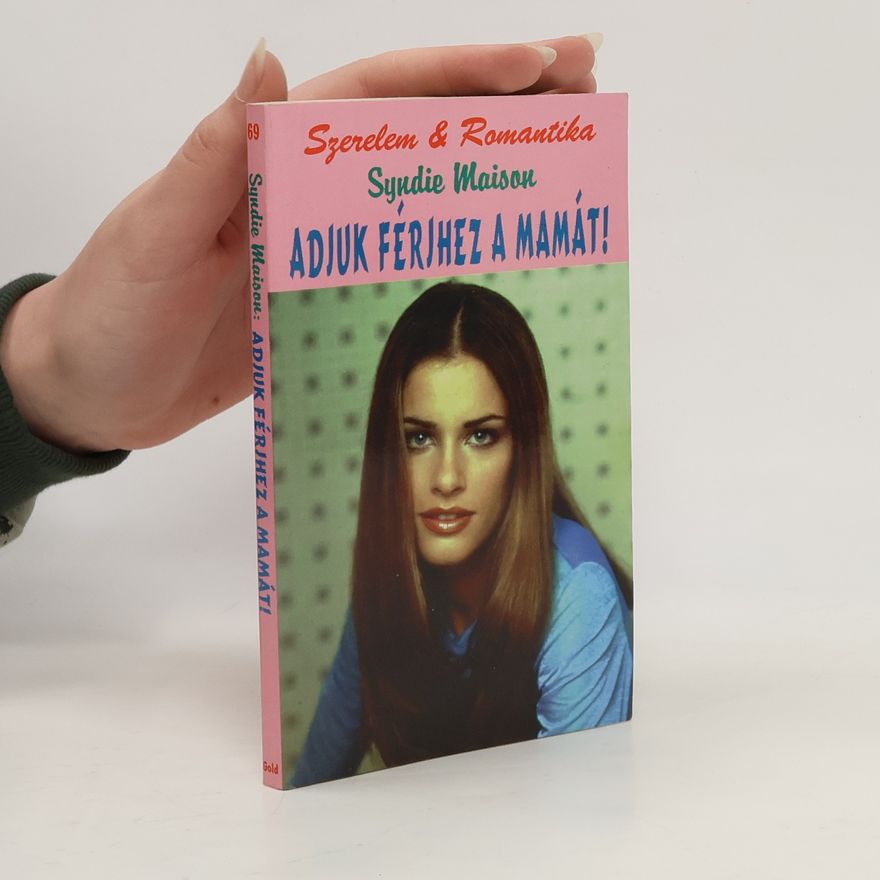 Syndie Maison Adjuk férjhez a mamát!