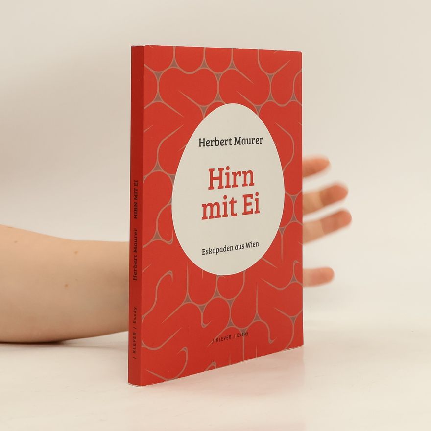 Herbert Maurer Hirn mit Ei