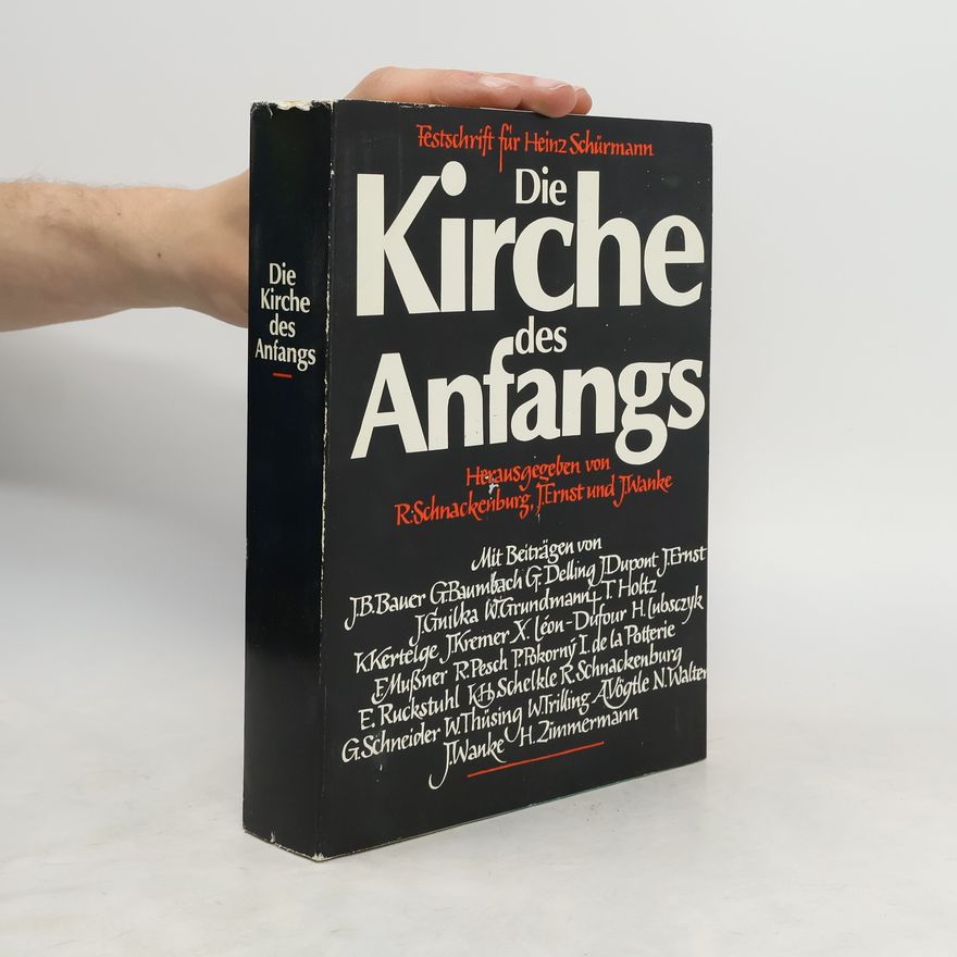 R. Schnackenburg  Die Kirche des Anfangs