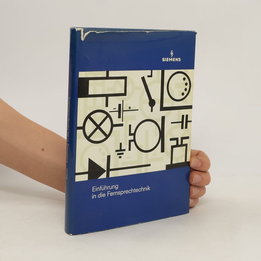 Various authors Einführung in die Fernsprechtechnik