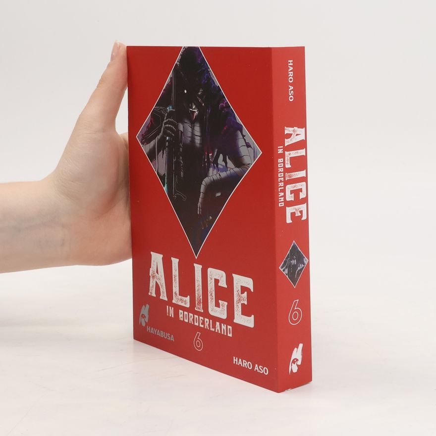 Haro Aso Alice in Borderland: Doppelband-Edition 6