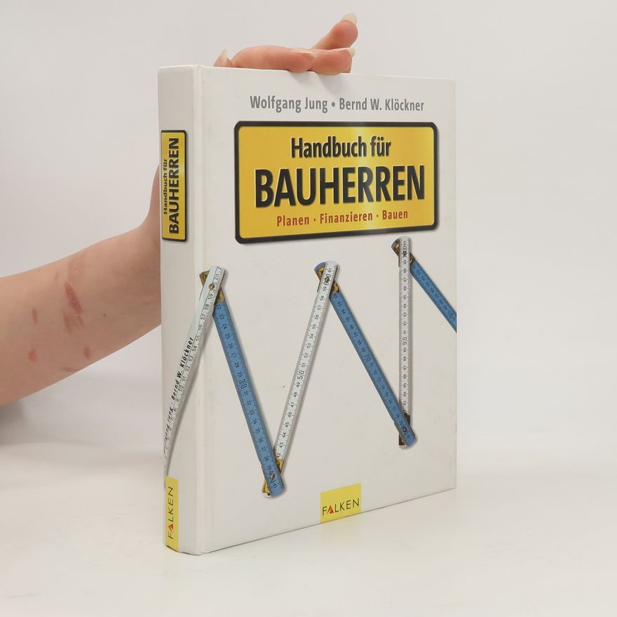 Wolfgang Jung Handbuch für Bauherren