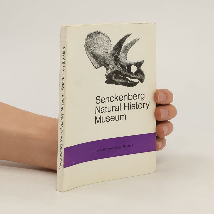 Various authors Senckenberg Natural History Museum of the Senckenberg Natural History Research Society
