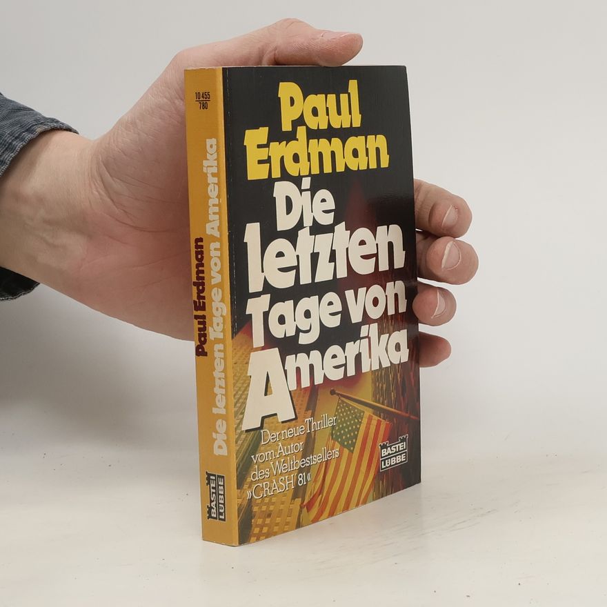 Paul Erdman Die letzten Tage von Amerika