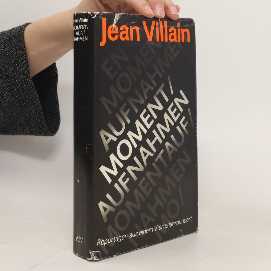 Jean Villain Moment aufnahmen