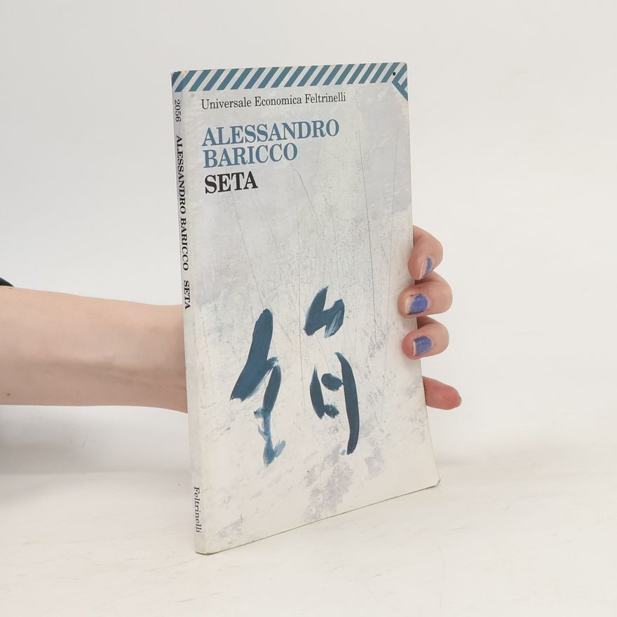 Alessandro Baricco Seta