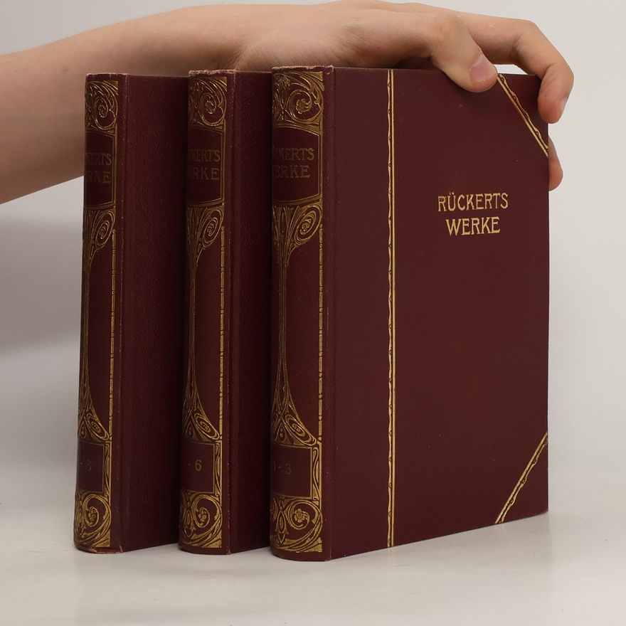 Friedrich Rückert Rückerts Werke 1-8