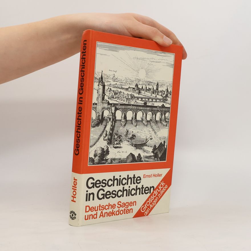 Ernst Holler Geschichte in Geschichten