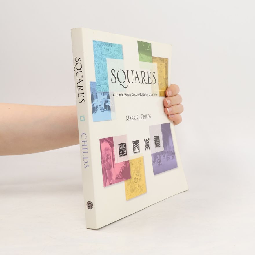 Mark C. Childs Squares