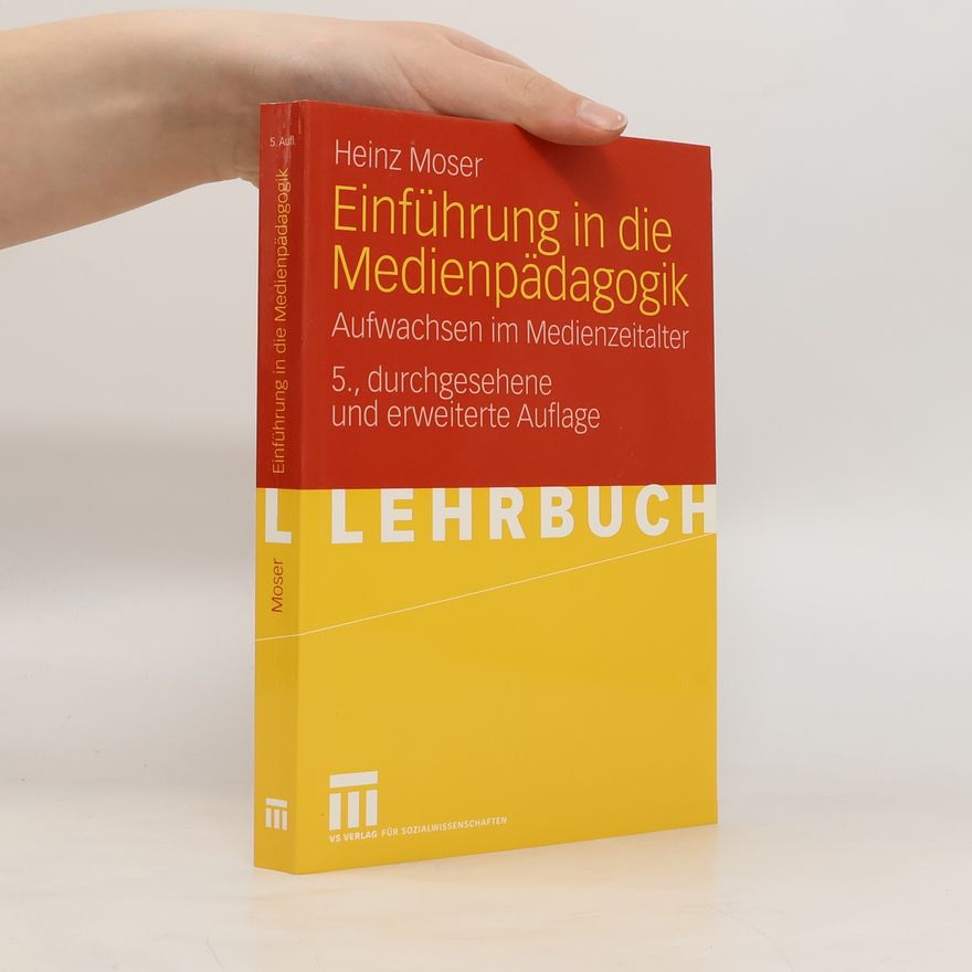 Heinz Moser Einführung in die Medienpädagogik