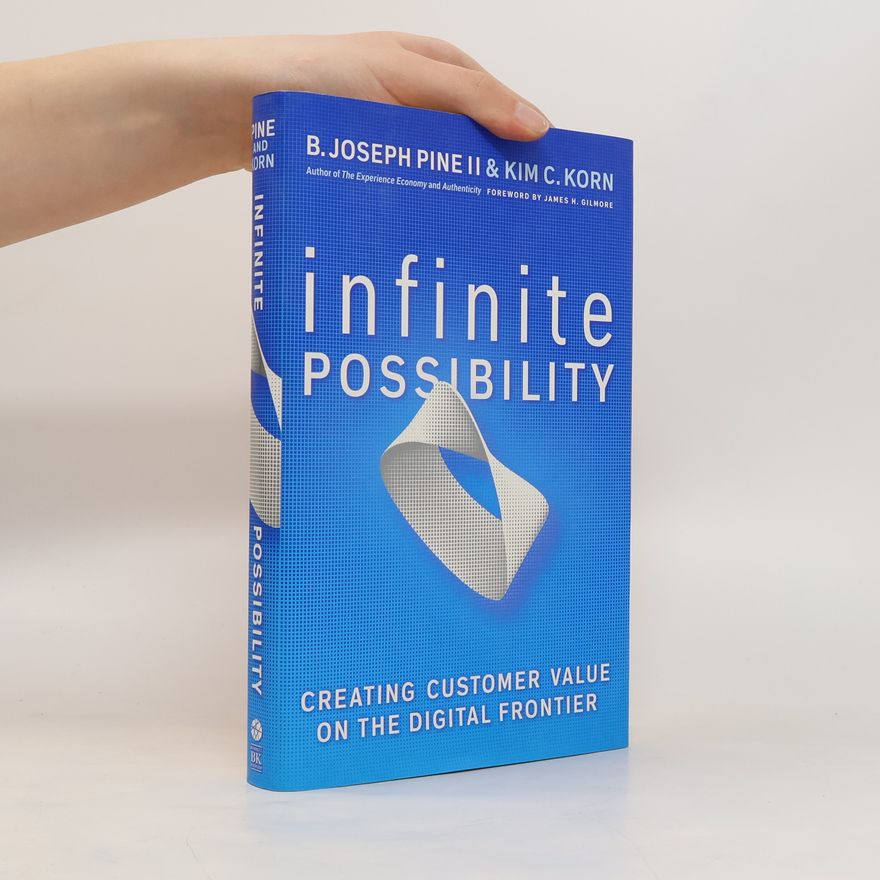 B. Joseph Pine Infinite Possibility