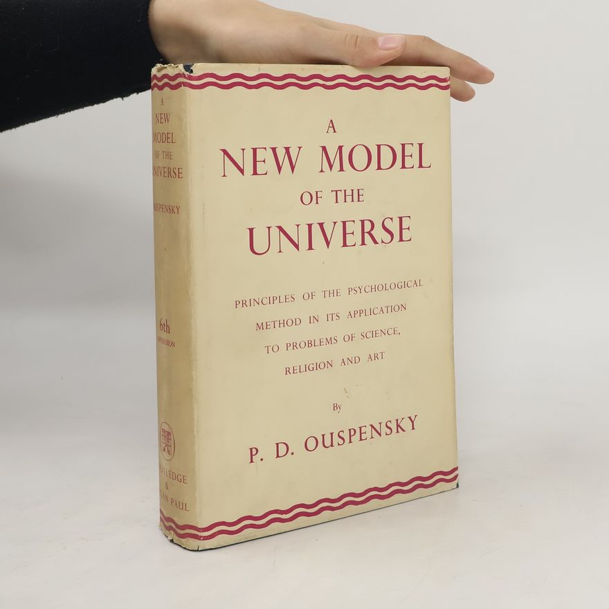 Ouspenský P. D. A New Model of the Universe