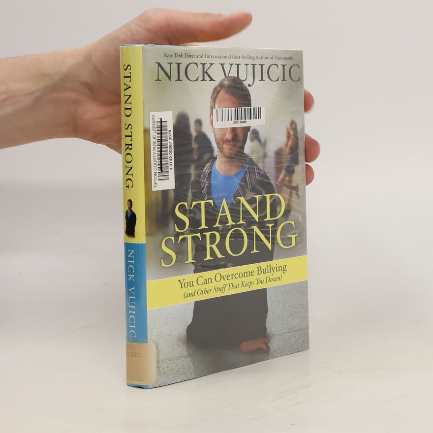 Nick Vujicic Stand Strong