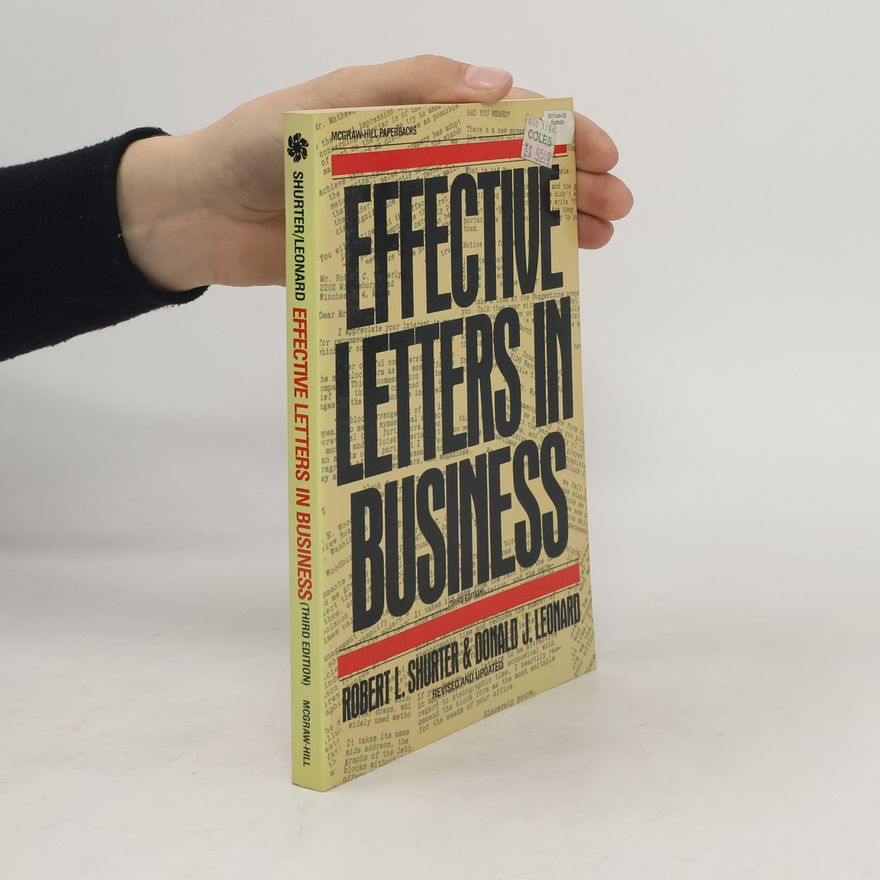 Donald J. Leonard Effective Letters in Business