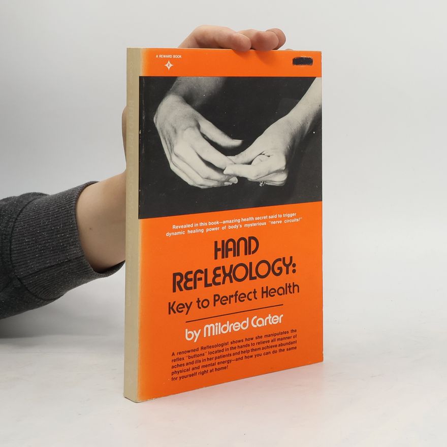 Mildred Carter Hand Reflexology