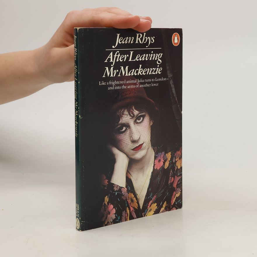 Jean Rhys After Leaving Mr Mackenzie