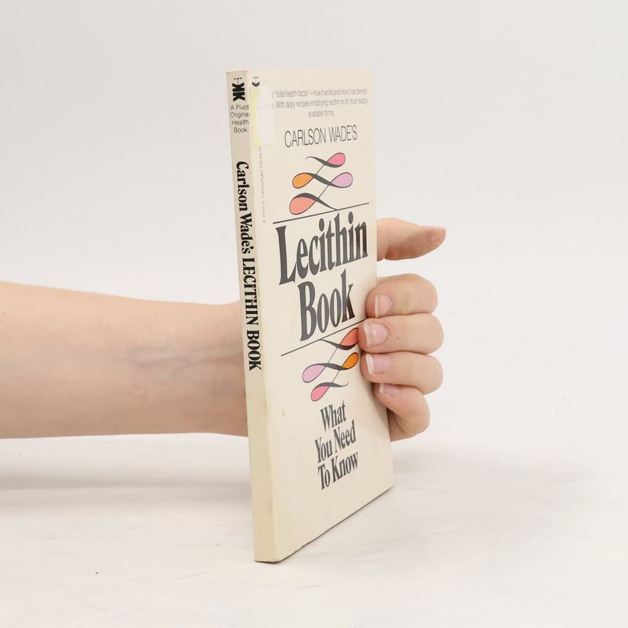 Carlson Wade Lecithin Book