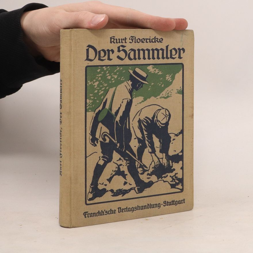 Kurt Floericke Der Sammler