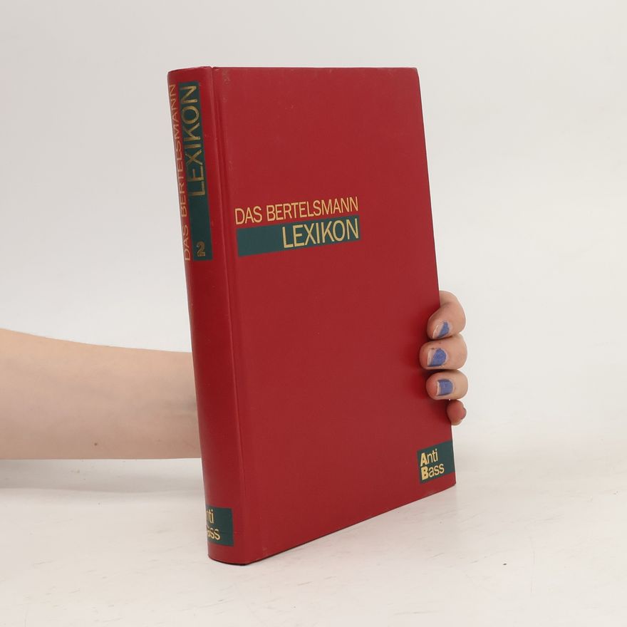 Autorenkollektiv Das Bertelsmann Lexikon 2. Anti-Bass