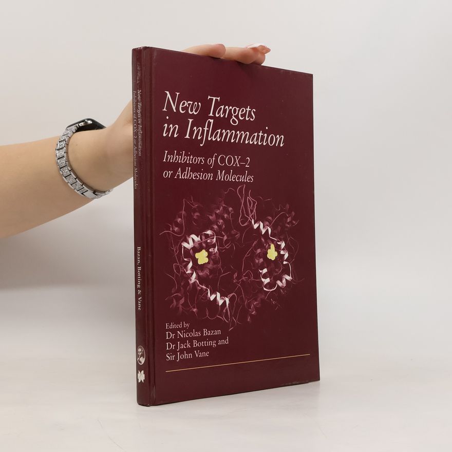 John R. Vane New Targets in Inflammation