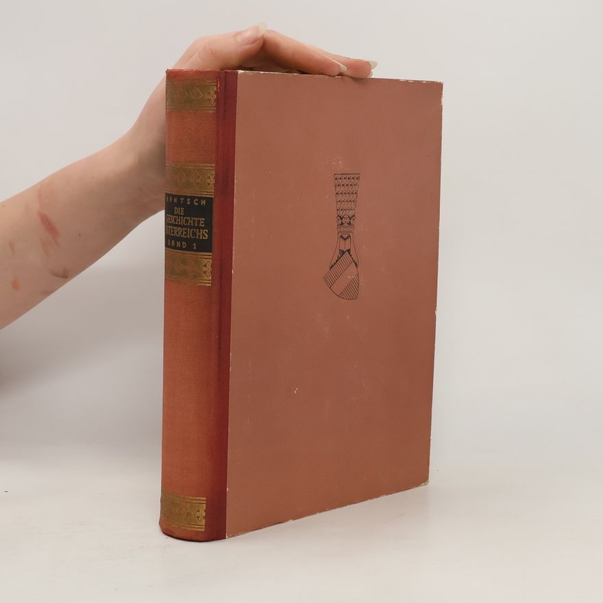 Hugo Hantsch Die Geschichte Österreichs