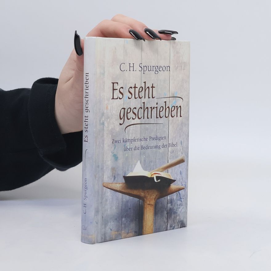 Charles Spurgeon Es steht geschrieben