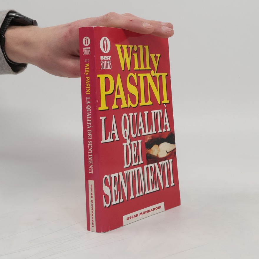 Willy Pasini La qualità dei sentimenti