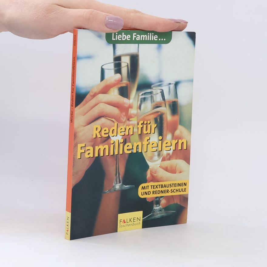 Autorenkollektiv Reden für Familienfeiern