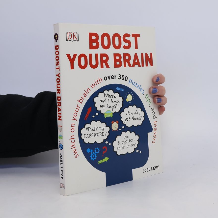 Joel Levy Boost your brain