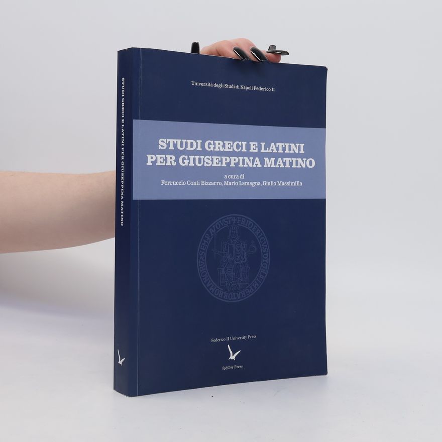 Giulio Massimilla Studi greci e latini per Giuseppina Matino