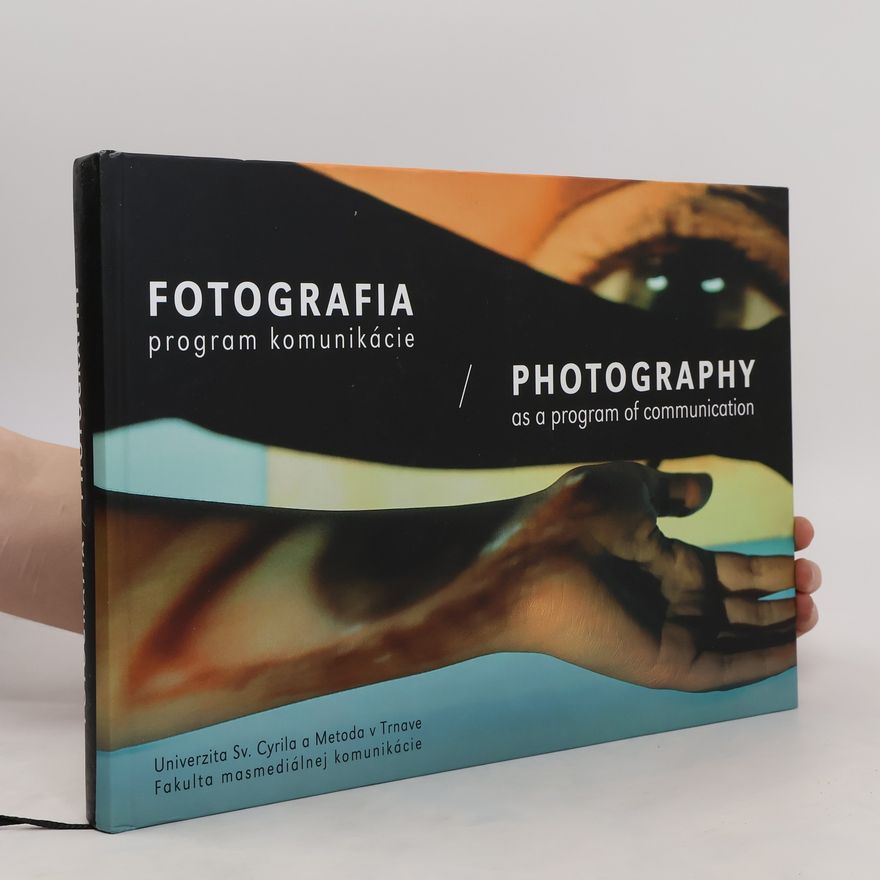 Autores varios Fotografia. Program komunikácie
