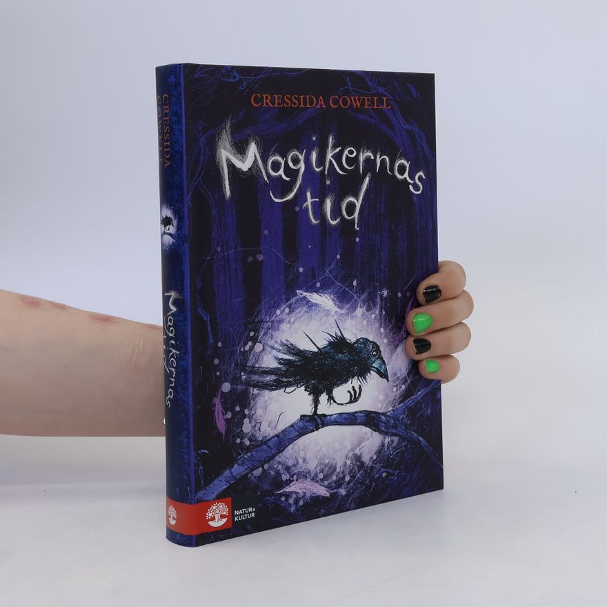 Cressida Cowell Magikernas tid