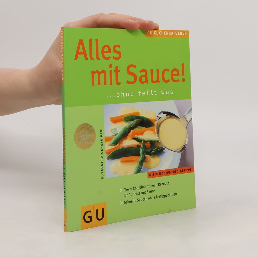 Susanne Bodensteiner Alles mit Sauce