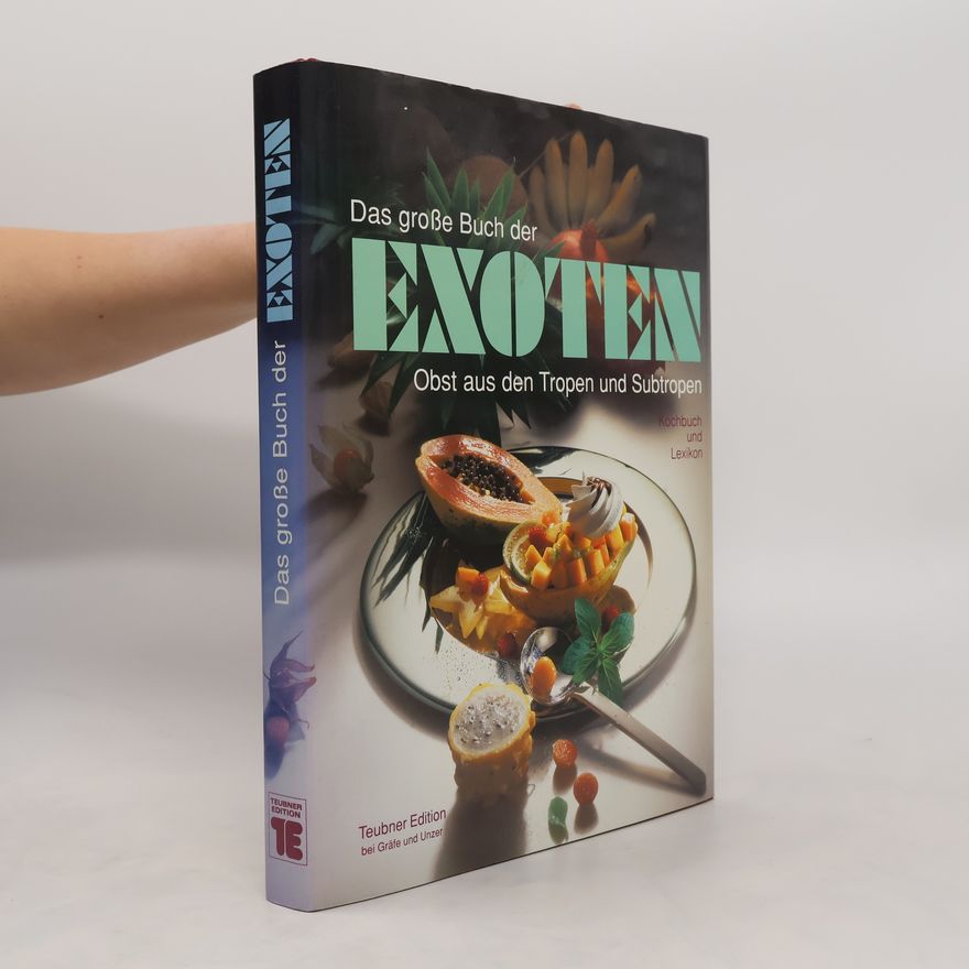 Christian Teubner Das grosse Buch der Exoten