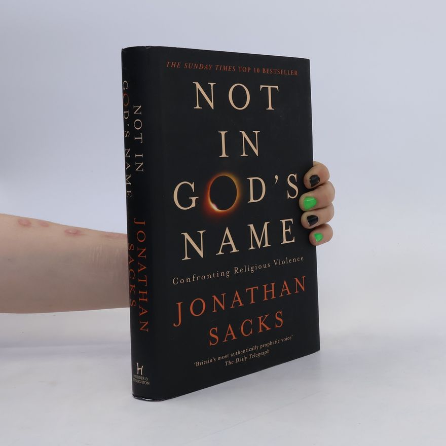 Jonathan Sacks Not in God's Name