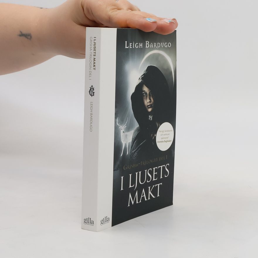 Leigh Bardugo I ljusets makt