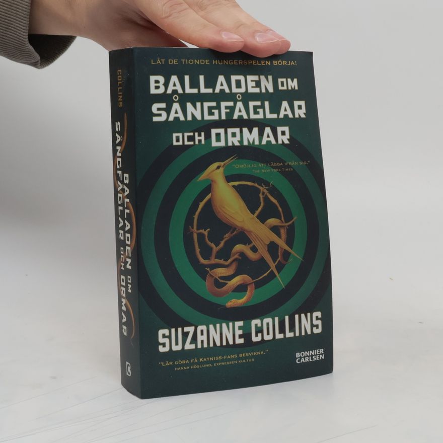 Suzanne Collins Balladen om sångfåglar och ormar