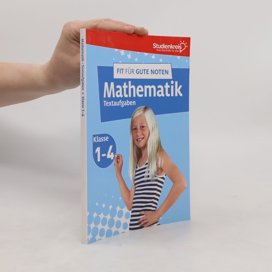 Kolektiv autorů Fit für gute Noten: Mathematik Textaufgaben Klasse 1-4