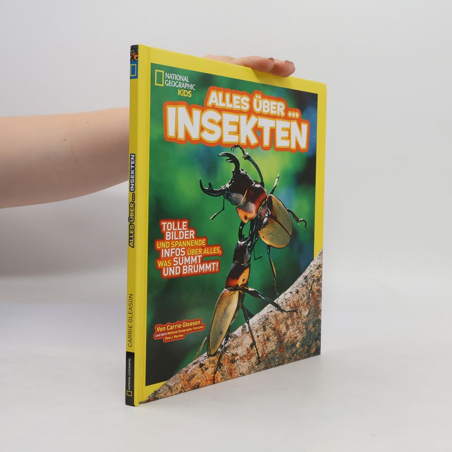 Carrie Gleason Alles über Insekten